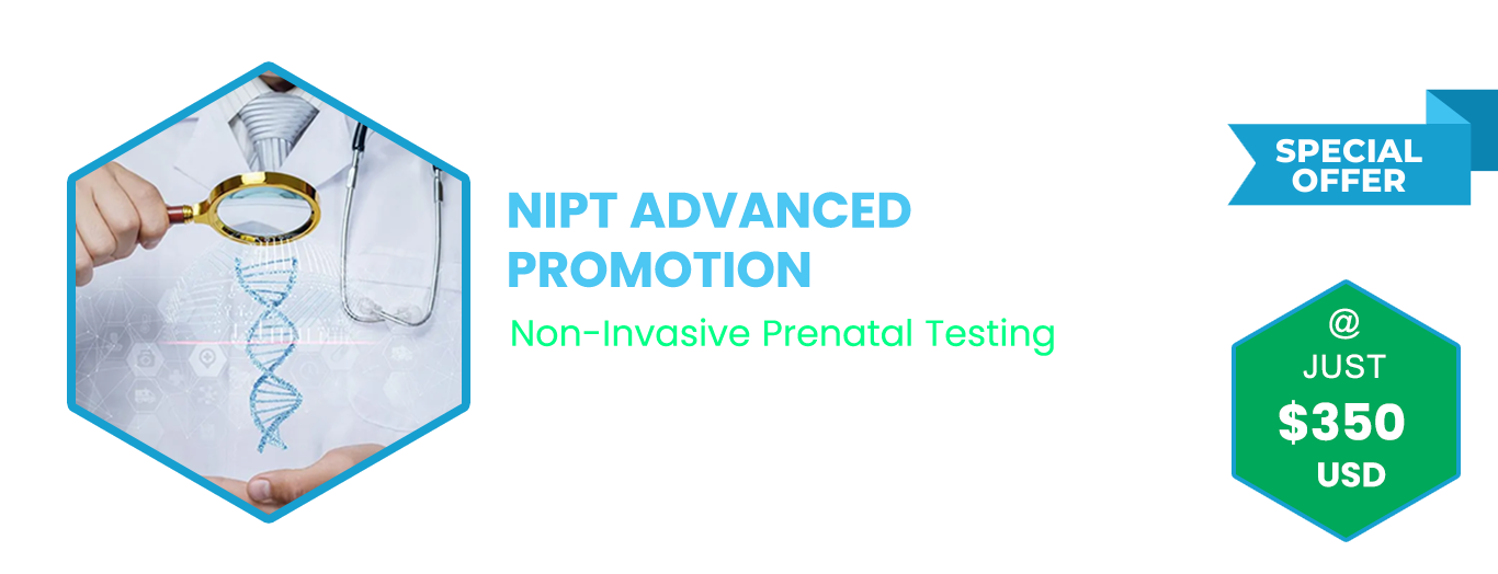 NIPT - Non-Invasive Prenatal Testing Advance